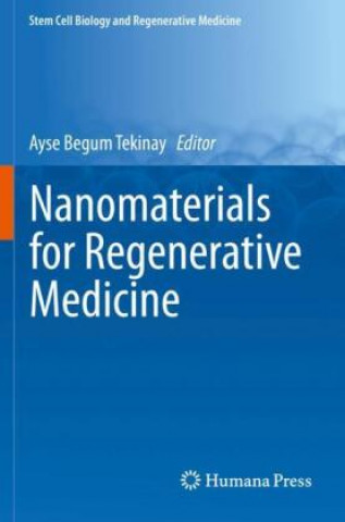 Kniha Nanomaterials for Regenerative Medicine 