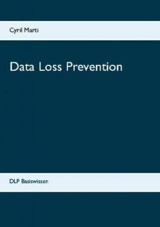 Книга Data Loss Prevention 