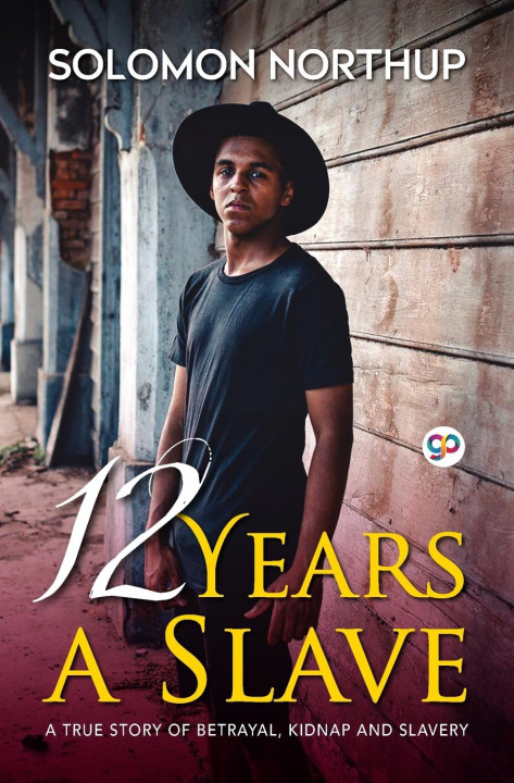 Kniha 12 Years A Slave General Press