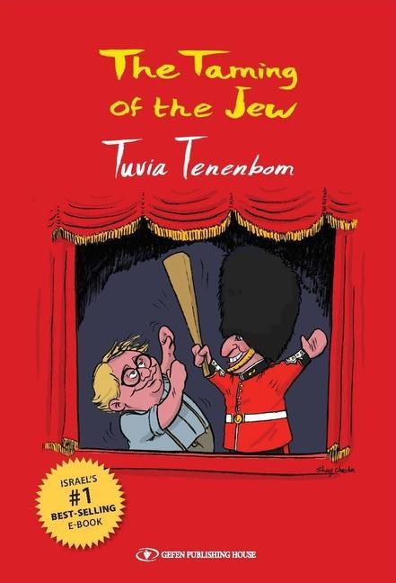Kniha Taming of the Jew Tuvia Tenenbom
