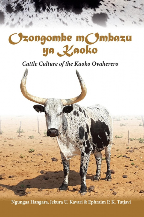 Könyv Ozongombe mOmbazu ya Kaoko Hangara Ngungaa Hangara