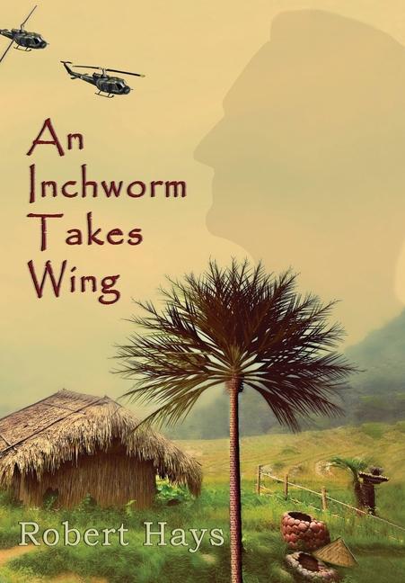 Boek Inchworm Takes Wing Robert Hays