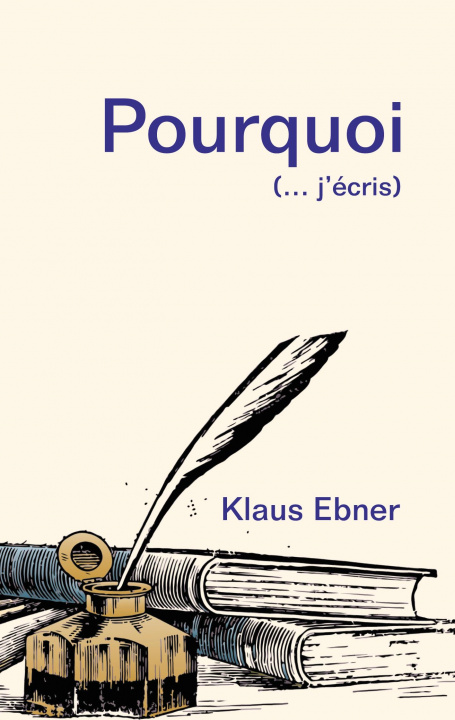 Buch Pourquoi Klaus Ebner