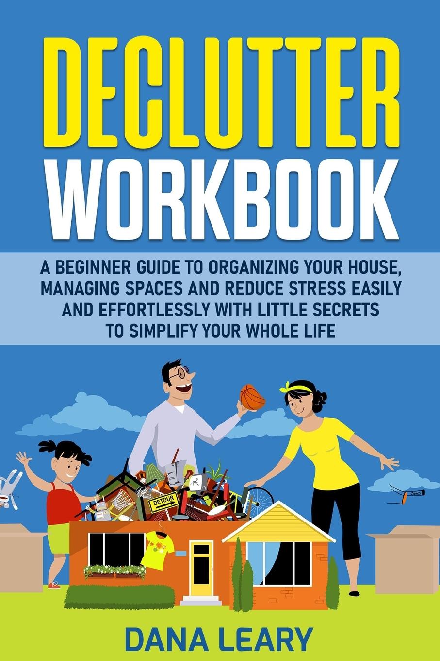 Knjiga Declutter Workbook Dana Leary