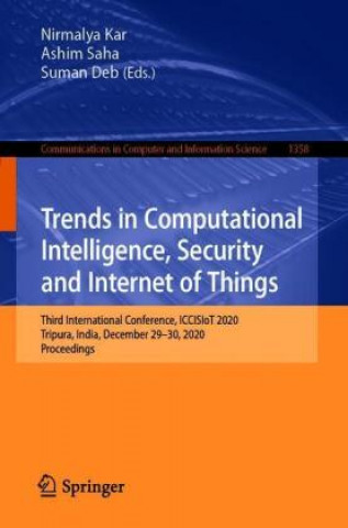 Knjiga Trends in Computational Intelligence, Security and Internet of Things Suman Deb