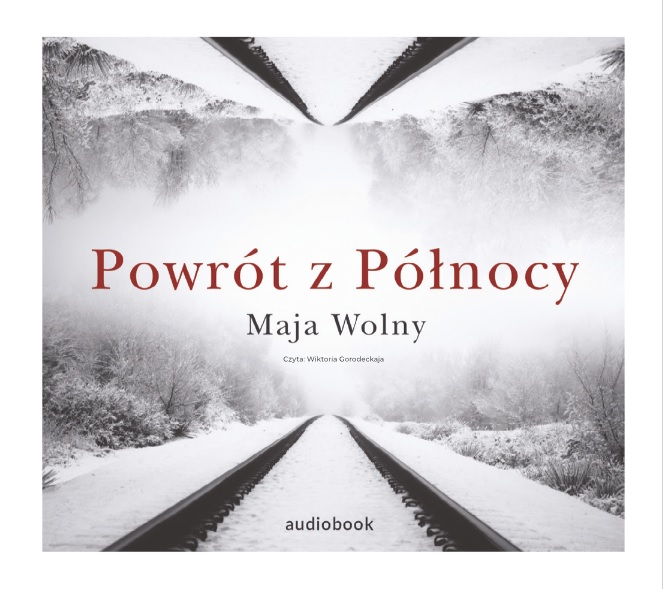 Könyv Powrót z Północy Wolny Maja