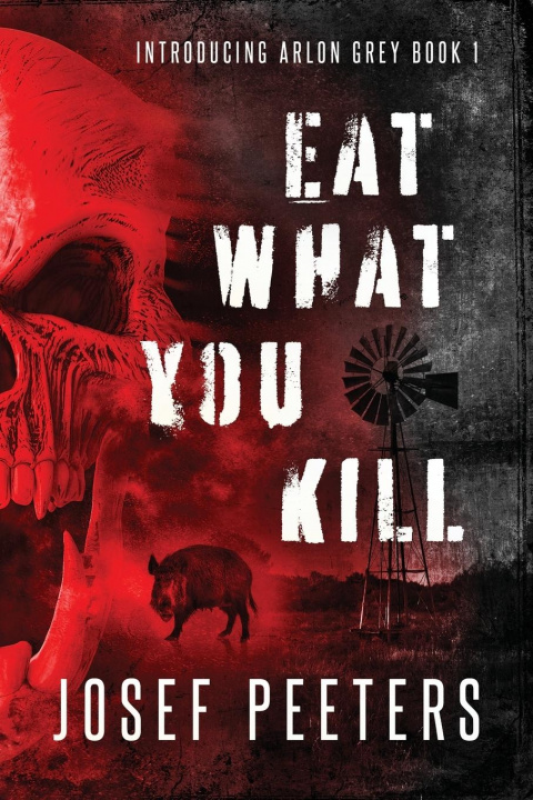 Carte Eat What You Kill Josef Peeters