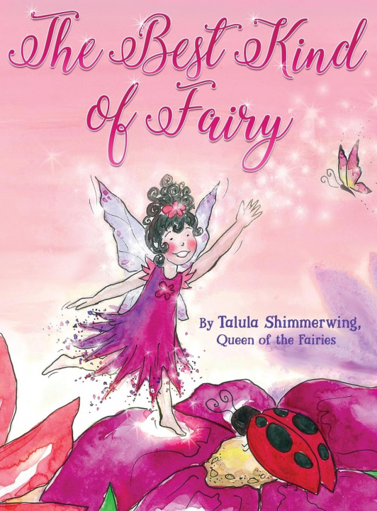 Könyv Best Kind of Fairy 