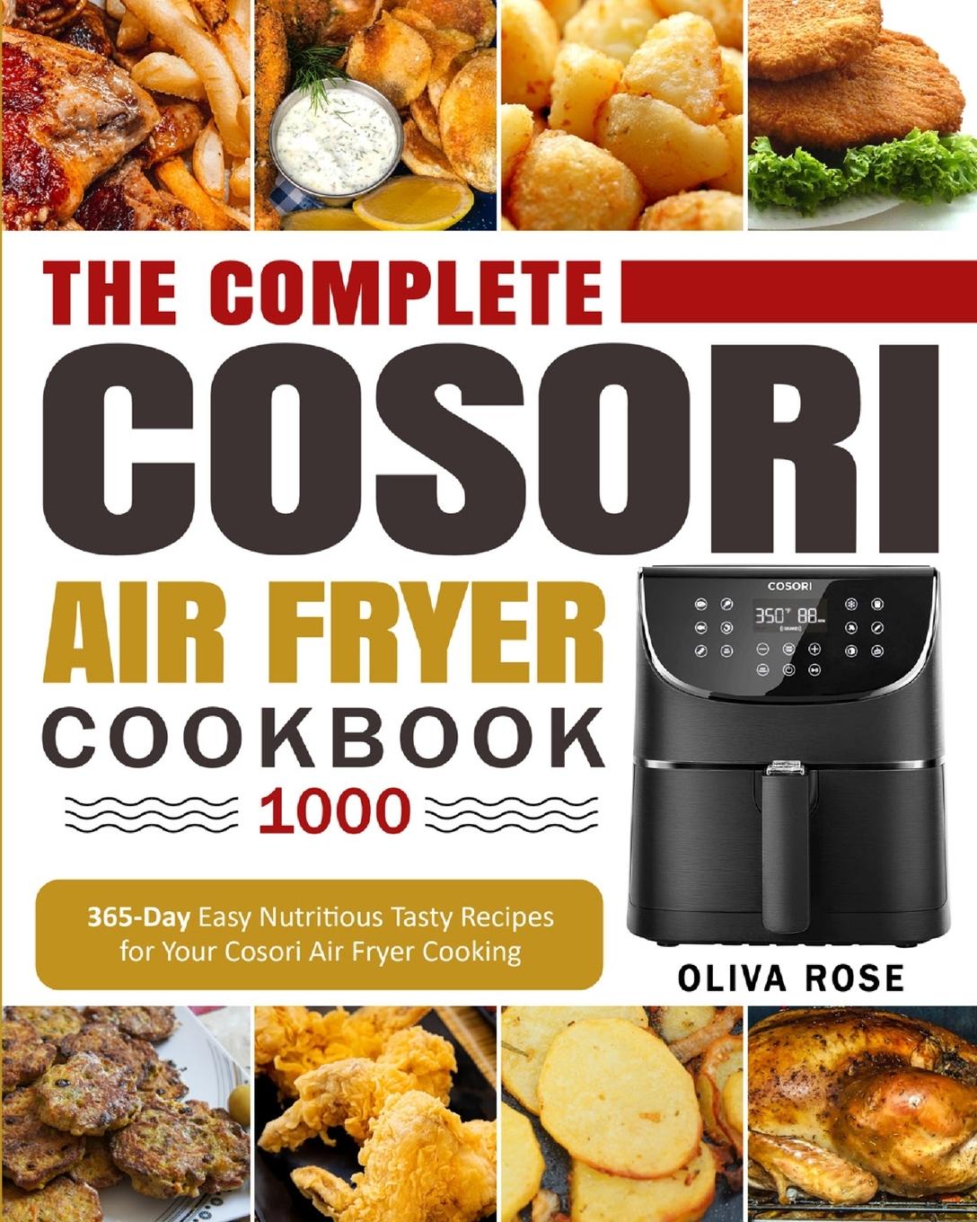 Carte Complete Cosori Air Fryer Cookbook 1000 Romania Harris