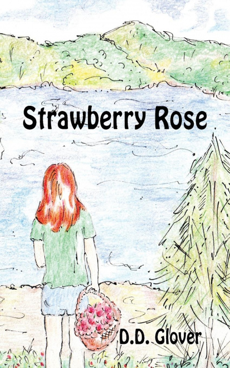 Buch Strawberry Rose Caitlyn M. Schmidt