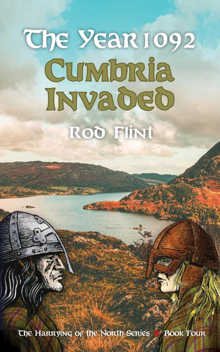 Livro Year 1092 - Cumbria Invaded Rod Flint