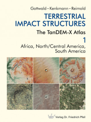 Knjiga Terrestrial Impact Structures Thomas Kenkmann