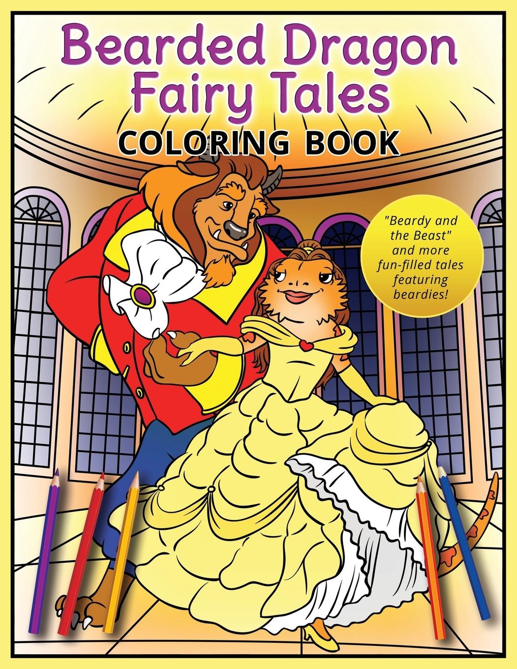 Kniha Bearded Dragon Fairy Tales Coloring Book 
