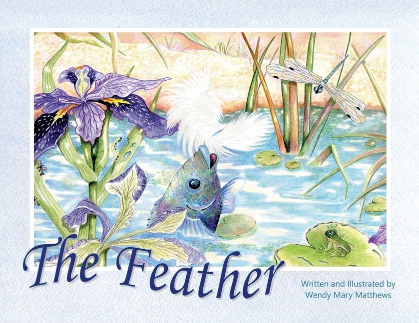 Knjiga Feather Matthews Wendy Mary Matthews