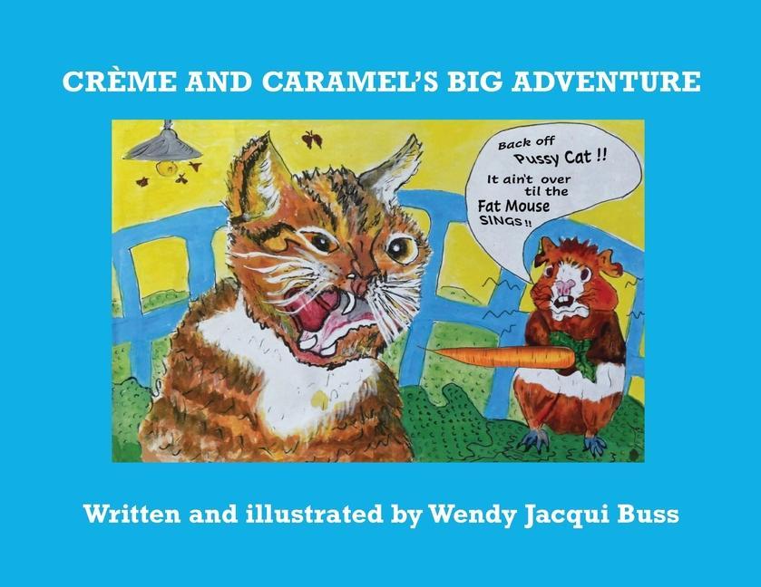 Kniha Creme and Caramel's Big Adventure BUSS