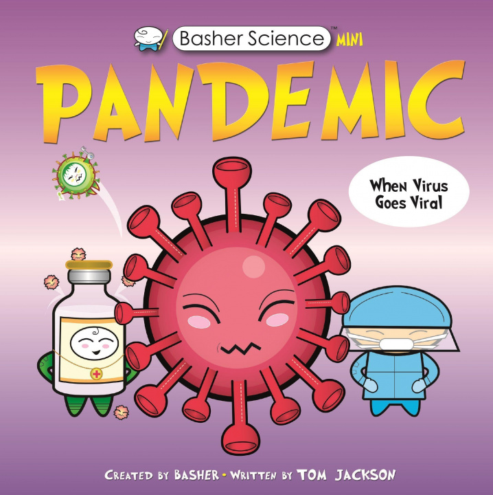 Buch Basher Science Mini: Pandemic Tom Jackson