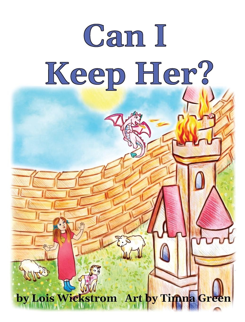 Knjiga Can I Keep Her? LOIS WICKSTROM