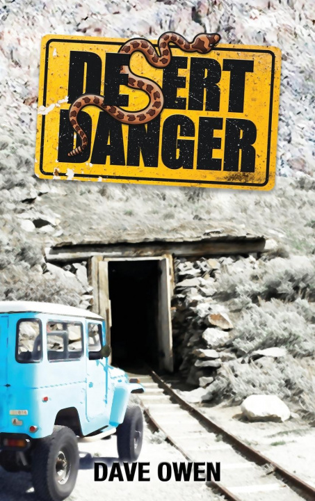 Knjiga Desert Danger Dave Owen