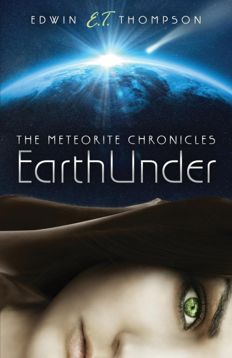 Knjiga EarthUnder Edwin E. T. Thompson