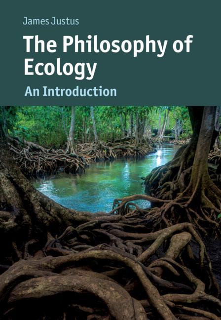 Knjiga Philosophy of Ecology James (Florida State University) Justus