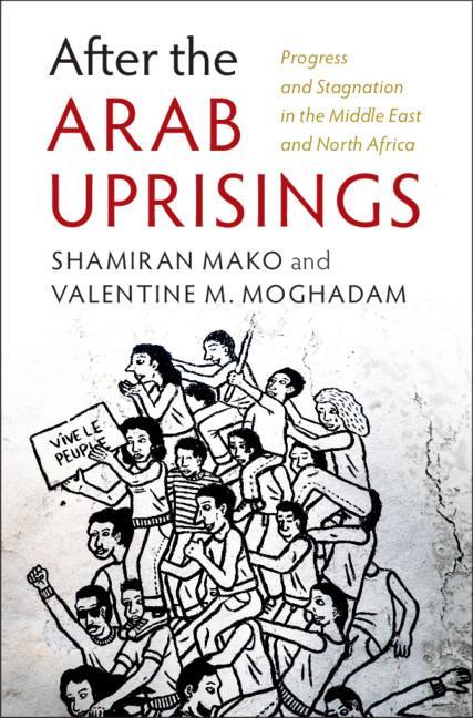 Kniha After the Arab Uprisings SHAMIRAN MAKO