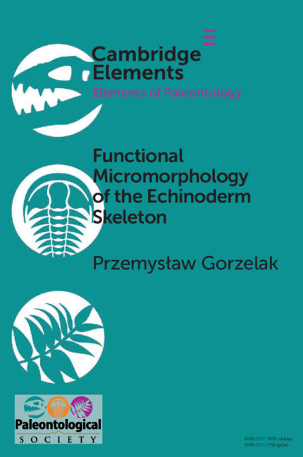 Book Functional Micromorphology of the Echinoderm Skeleton GORZELAK  PRZEMYSLAW