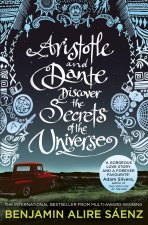 Книга Aristotle and Dante Discover the Secrets of the Universe Benjamin Alire Sáenz