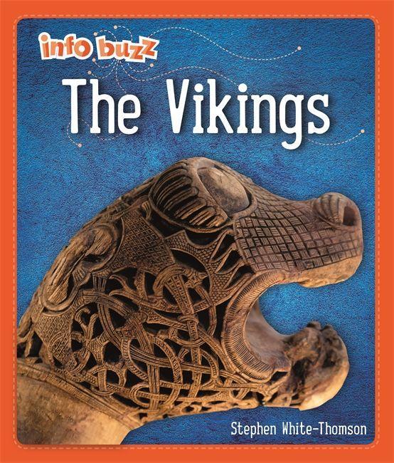Könyv Info Buzz: Early Britons: Vikings Stephen White-Thomson