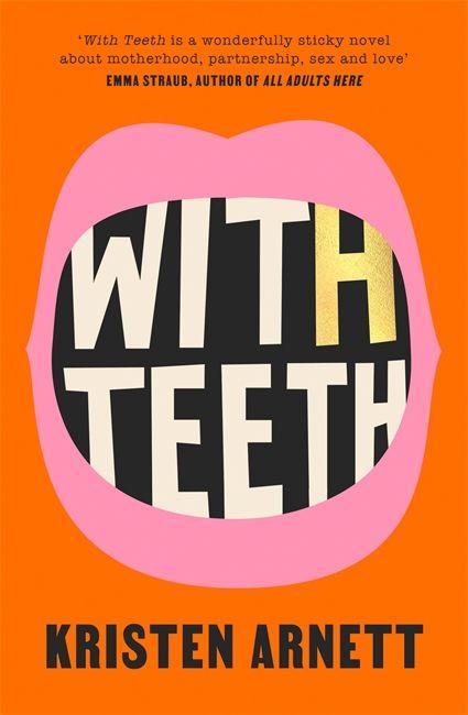 Könyv With Teeth Kristen Arnett