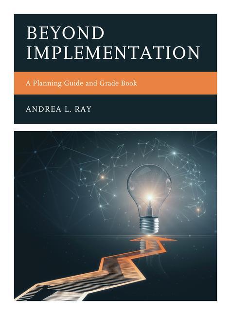 Knjiga Beyond Implementation Andrea L. Ray