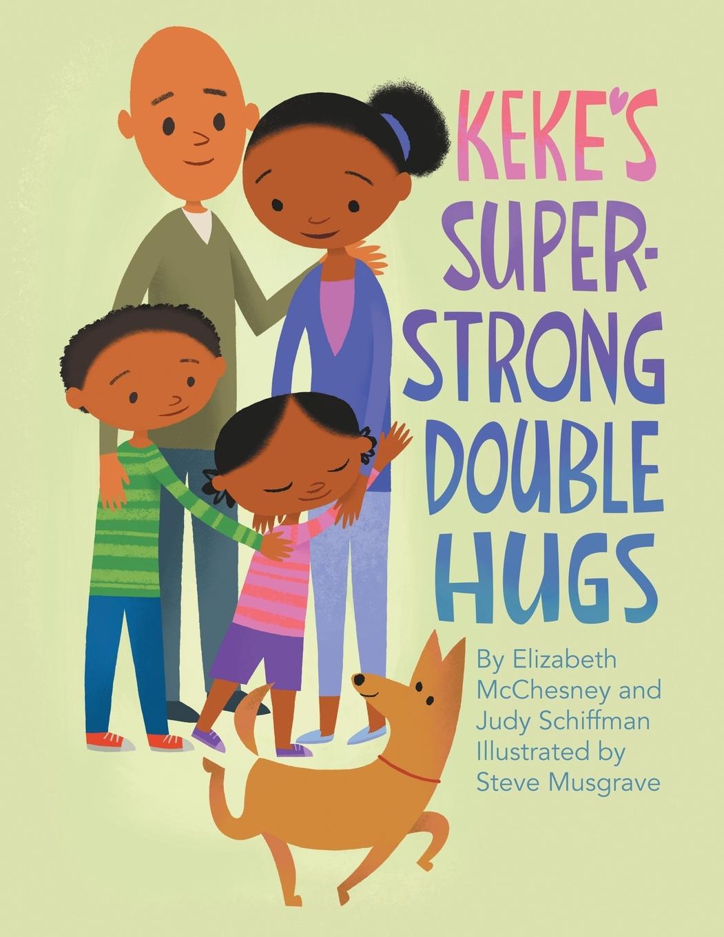 Libro Keke's Super-Strong Double Hugs ELIZABETH MCCHESNEY