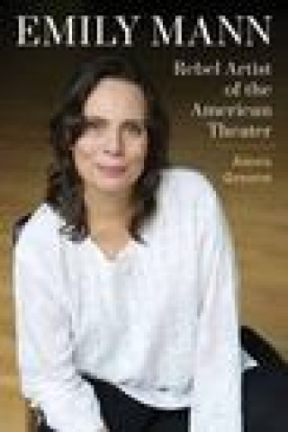 Book Emily Mann Alexis Greene