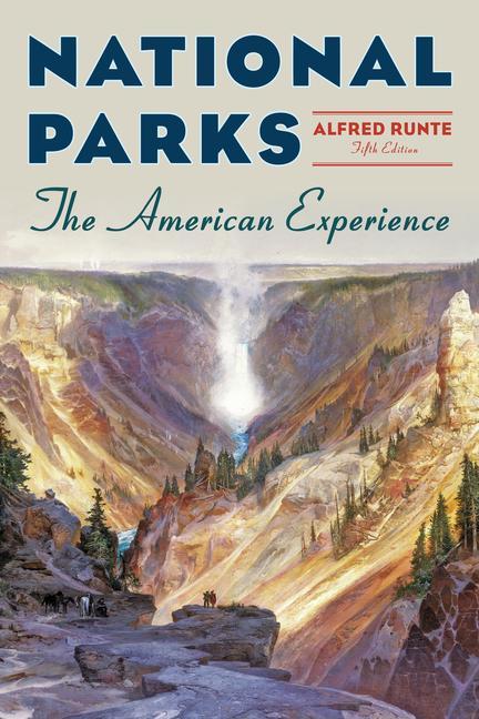 Könyv National Parks Alfred Runte
