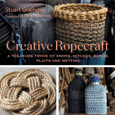 Könyv Creative Ropecraft Stuart Grainger