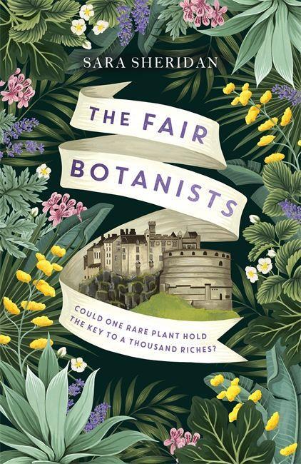 Könyv Fair Botanists Sara Sheridan