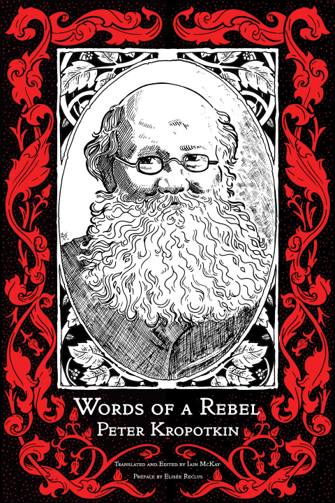 Książka Words Of A Rebel Peter Kropotkin