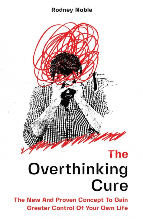 Kniha Overthinking Cure 