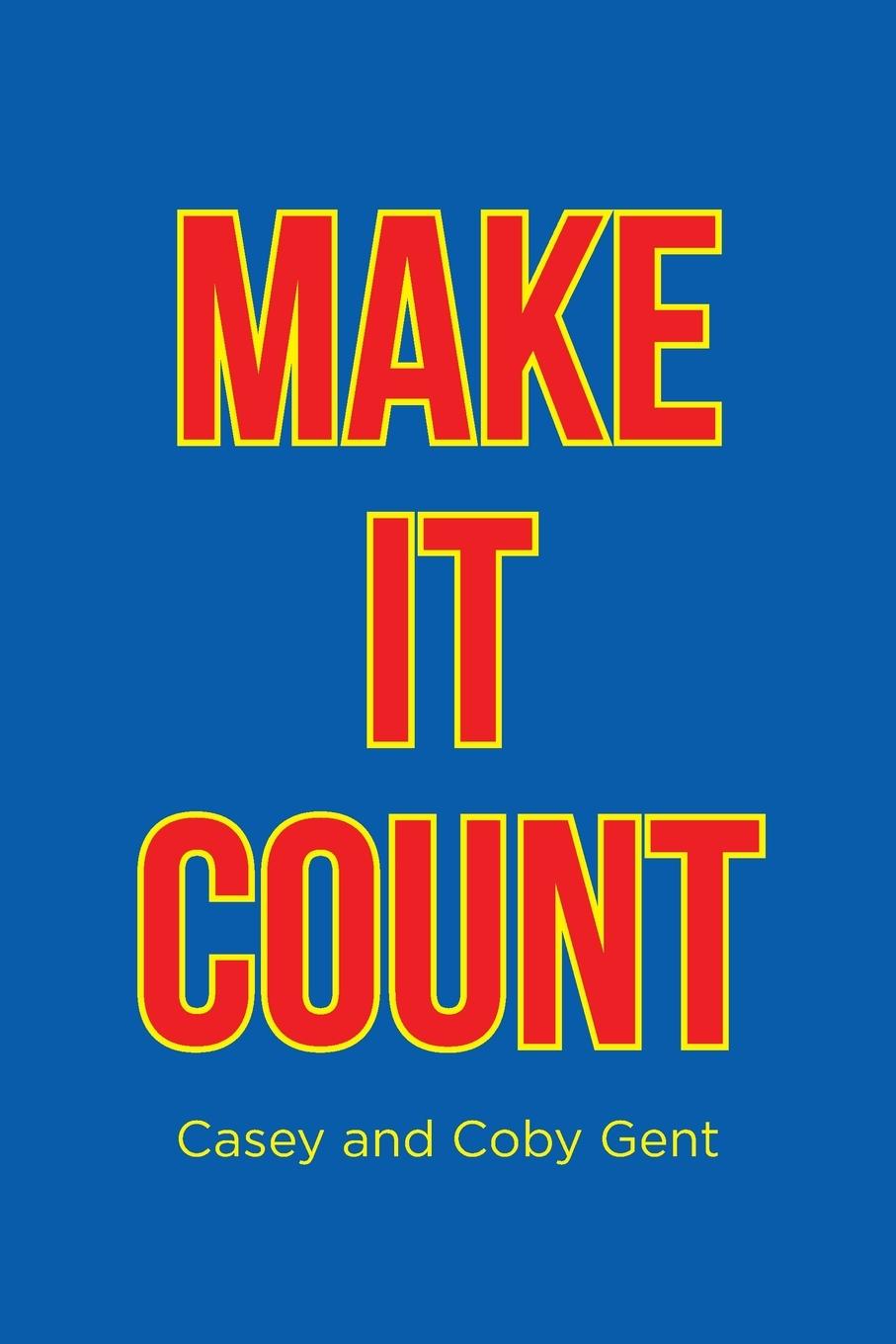 Knjiga Make it Count Coby Gent