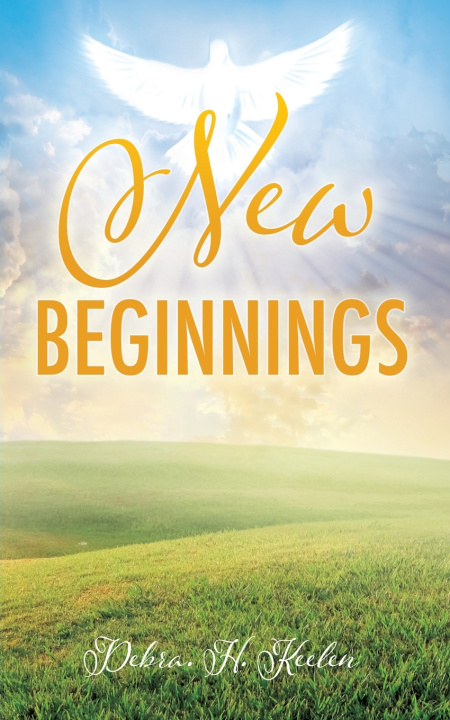 Knjiga New Beginnings DEBRA. H. KEELEN