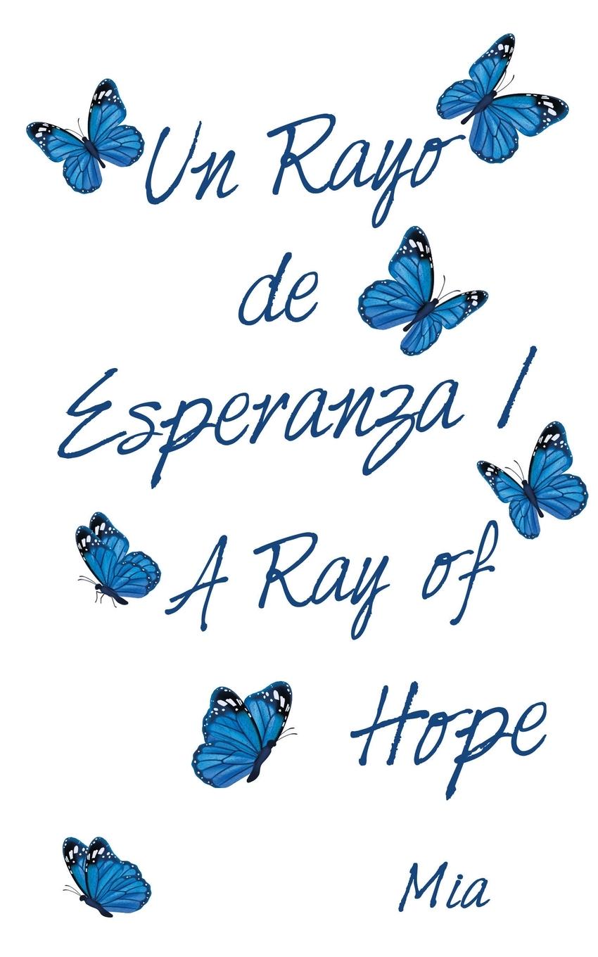 Livro Rayo De Esperanza / a Ray of Hope MIA