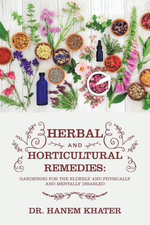 Kniha Herbal and Horticultural Remedies DR. HANEM KHATER