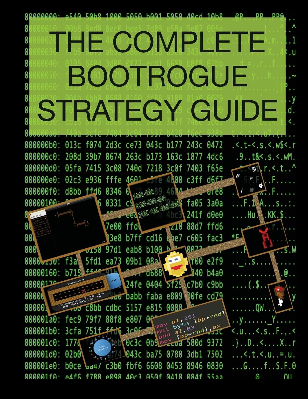 Книга Complete BootRogue Strategy Guide 