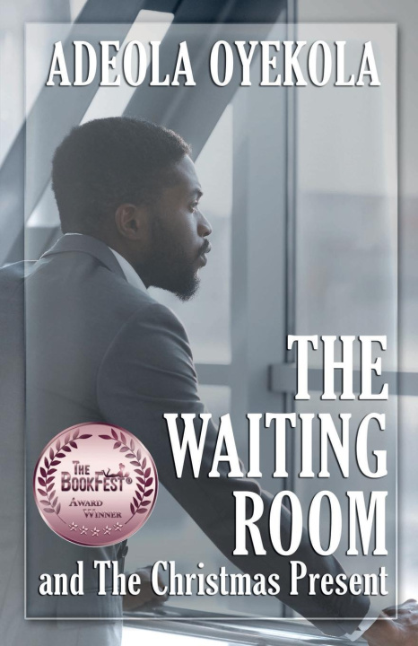 Libro Waiting Room and The Christmas Present ADEOLA OYEKOLA