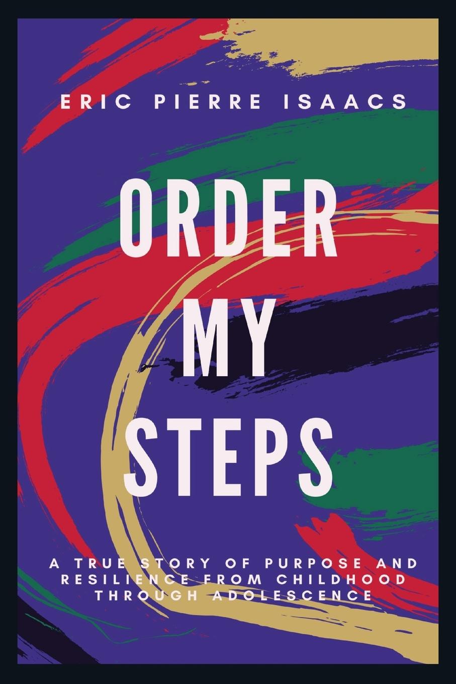 Knjiga Order My Steps Shelly Rotte
