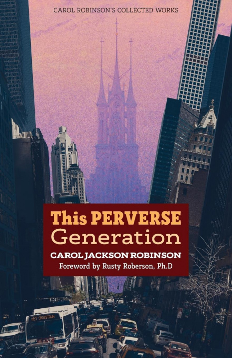 Kniha This Perverse Generation ROBINSON