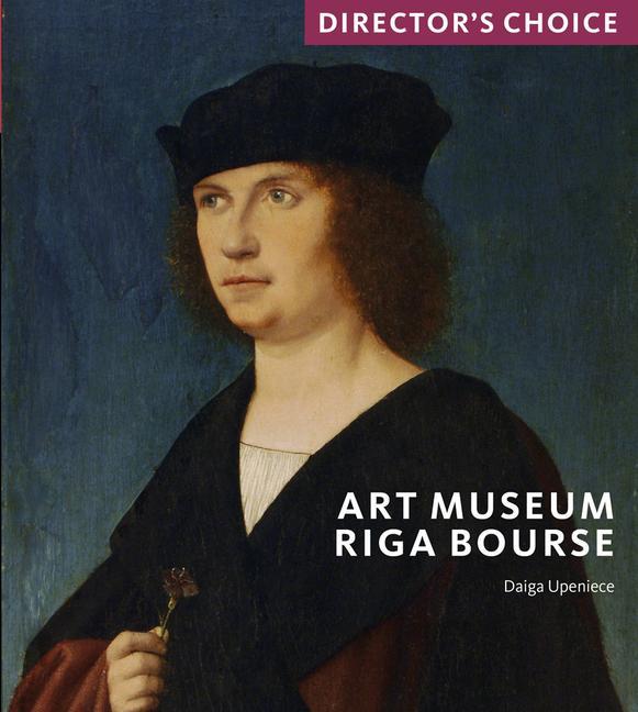 Knjiga Art Museum Riga Bourse Daiga Upeniece