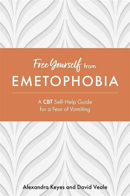 Книга Free Yourself from Emetophobia David Veale