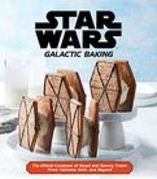 Kniha Star Wars - Galactic Baking Lucasfilm