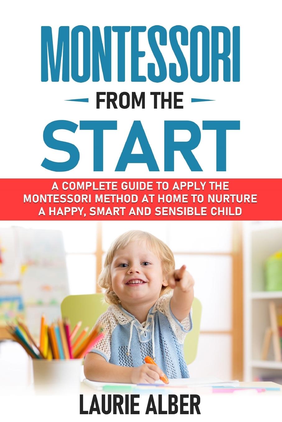 Kniha Montessori From The Start 