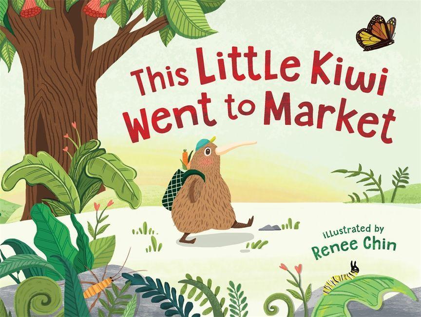 Książka This Little Kiwi Went to Market Renee Chin